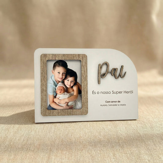 Moldura "És o nosso Super Herói"